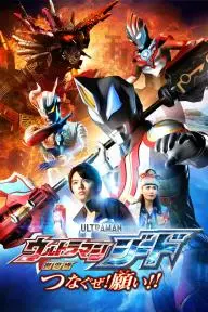 Ultraman Geed: Connect the Wishes!_peliplat