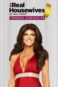 The Real Housewives of New Jersey: Teresa Checks In_peliplat