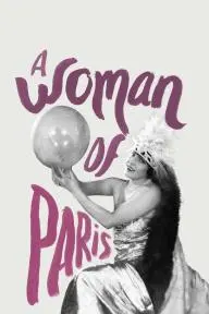 A Woman of Paris: A Drama of Fate_peliplat