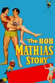The Bob Mathias Story_peliplat