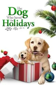 The Dog Who Saved the Holidays_peliplat