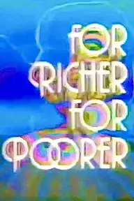 For Richer, for Poorer_peliplat