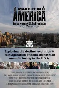 Make It in America: Empowering Global Fashion_peliplat