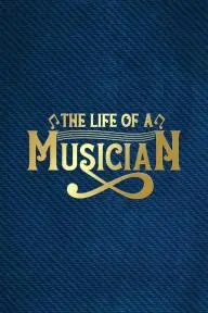 The Life of a Musician_peliplat