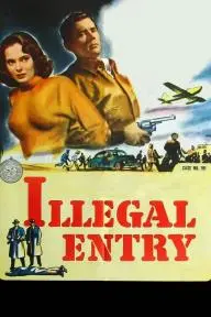 Illegal Entry_peliplat