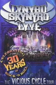 Lynyrd Skynyrd Lyve: The Vicious Cycle Tour_peliplat