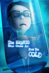The Embryo Who Came in from the Cold_peliplat