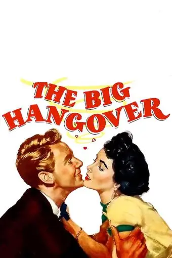 The Big Hangover_peliplat