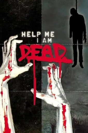 Help me I am Dead - Die Geschichte der Anderen_peliplat