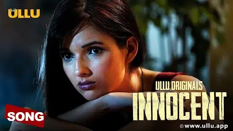 Kyon Tum chale gaye | Innocent | Ullu Music | ULLU Originals