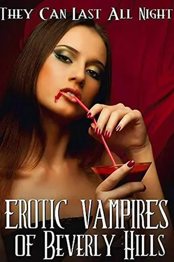 Erotic Vampires of Beverly Hills_peliplat