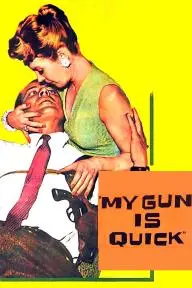 My Gun Is Quick_peliplat