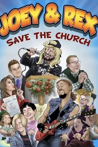Joey & Rex Save the Church_peliplat