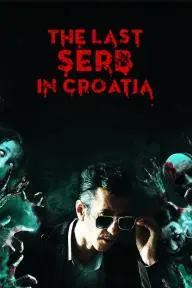 The Last Serb in Croatia_peliplat