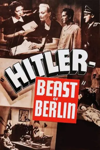 Hitler: Beast of Berlin_peliplat