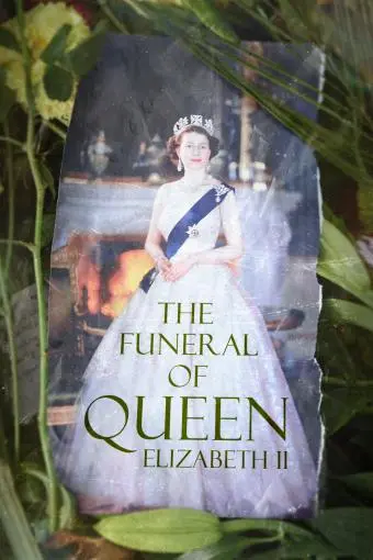 The Funeral of Queen Elizabeth II_peliplat
