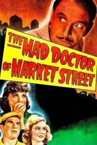 The Mad Doctor of Market Street_peliplat