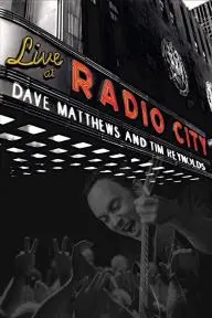 Dave Matthews & Tim Reynolds: Live at Radio City_peliplat
