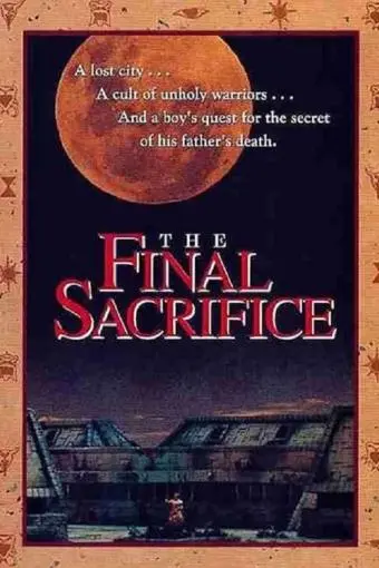 The Final Sacrifice_peliplat