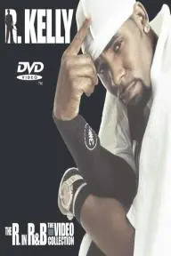R. Kelly: The R. in R&B - The Video Collection_peliplat