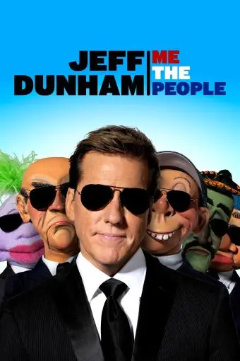 Jeff Dunham: Me the People_peliplat