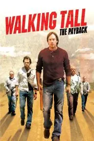 Walking Tall: The Payback_peliplat