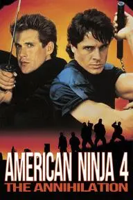 American Ninja 4: The Annihilation_peliplat