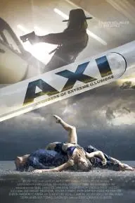 The AXI: The Avengers of Extreme Illusions_peliplat
