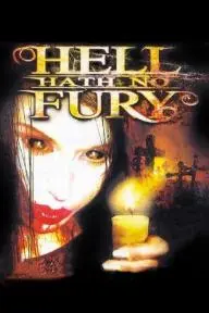 Hell Hath No Fury_peliplat