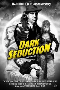 Dark Seduction_peliplat