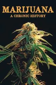 Marijuana: A Chronic History_peliplat