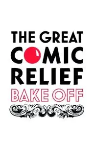 The Great Comic Relief Bake Off_peliplat