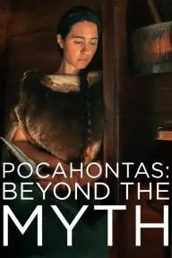 Pocahontas: Beyond the Myth_peliplat