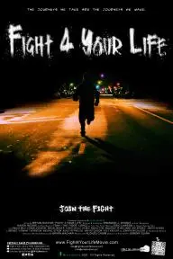 Fight 4 Your Life_peliplat