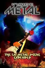 Inside Metal: The L.A. Metal Scene Explodes!_peliplat