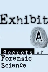Exhibit A: Secrets of Forensic Science_peliplat