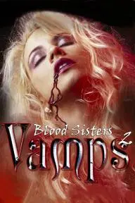 Blood Sisters: Vamps 2_peliplat