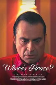 Where's Firuze?_peliplat