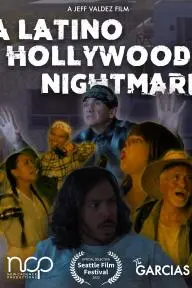 A Latino Hollywood Nightmare_peliplat