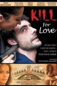 Kill for Love_peliplat