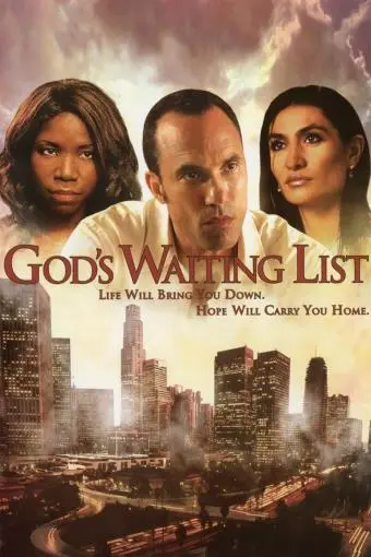 God's Waiting List_peliplat