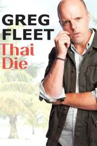 Greg Fleet: Thai Die_peliplat