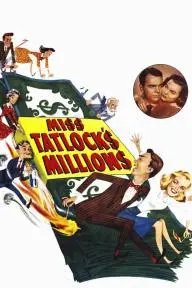 Miss Tatlock's Millions_peliplat