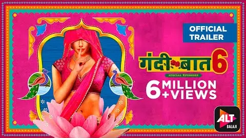 Gandii Baat Season 6 | Official Trailer |Streaming 21st Jan| Nidhi Mahawan, Keval Dasani | ALTBalaji