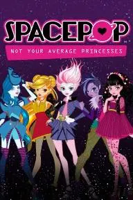 SpacePOP: Not Your Average Princesses_peliplat