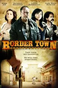 Border Town_peliplat