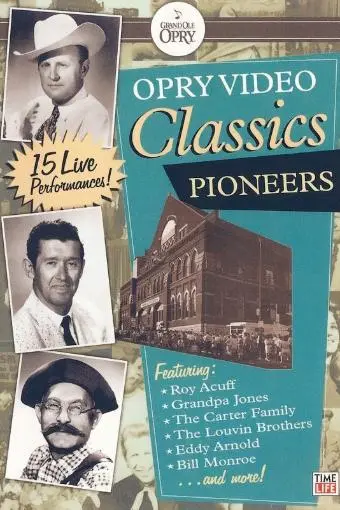 Opry Video Classics: Pioneers_peliplat