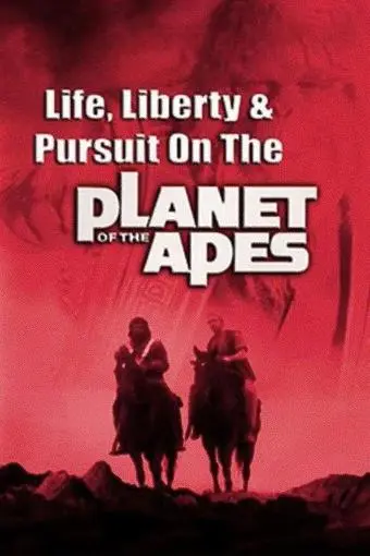 Life, Liberty and Pursuit on the Planet of the Apes_peliplat