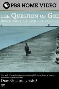 The Question of God: Sigmund Freud & C.S. Lewis_peliplat