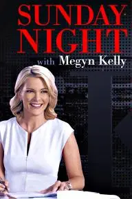 Sunday Night with Megyn Kelly_peliplat
